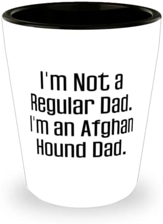 Özel Afgan Tazı Köpeği Hediyeleri, Ben Sıradan bir Baba değilim. Ben bir Afgan Tazı Babasıyım, Evcil Hayvan Severlerden Komik
